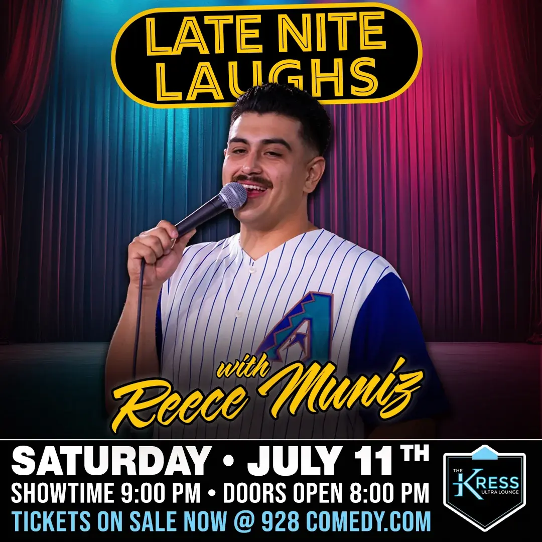 Late Nite Laughs w/ Reece Muniz @ The Kress promotional image